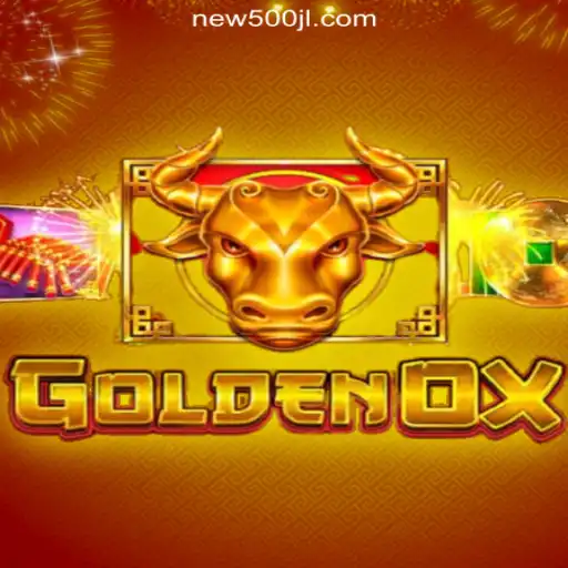 Discovering the Thrills of GoldenOx at 500JL.COM Online Casino Philippines