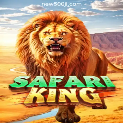 Explore the Roaring World of SafariKing at 500JL.COM Online Casino Philippines