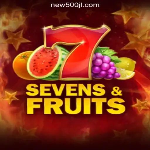 Exploring SevensFruits at 500JL.COM Online Casino Philippines